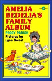 Front cover of Amelia Bedelia's Family Album by Peggy Parish