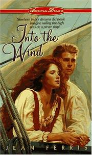 Front cover of Into the Wind (American Dreams #1) by Jean Ferris