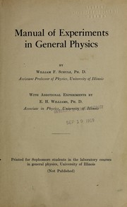 Front cover of Manual of experiments in general physics by Schulz, William Frederick