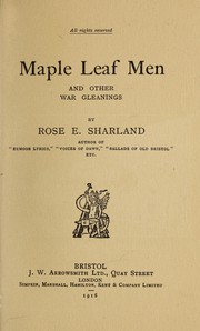 Cover of Maple leaf men, and other war gleanings by Rose E. Sharland