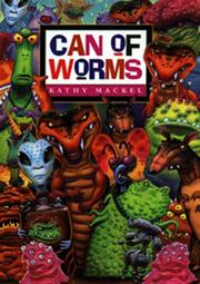 Front cover of Can of worms by Kathy Mackel