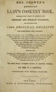 Front cover of Mrs. Crowen's American lady's cookery book by Crowen, T. J. Mrs