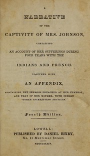 Front cover of A narrative of the captivity of Mrs. Johnson by Johnson Mrs.