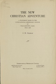 Front cover of The new Christian adventure by J. H. Oldham