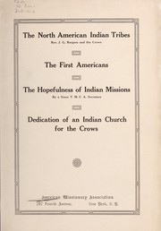 Front cover of The North American Indian tribes by American Missionary Association