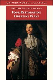 Front cover of Four Restoration libertine plays by Deborah Payne Fisk