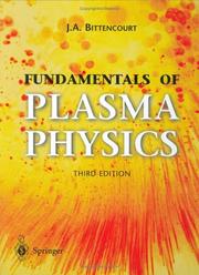 Front cover of Fundamentals of plasma physics by J. A. Bittencourt