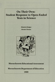 Front cover of On their own, student response to open-ended tests in science by Elizabeth Badger