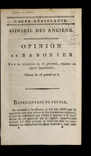 Front cover of Opinion de Baborier sur les résolutions du 16 germinal relatives au régime hypothécaire by François Baborier