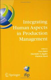 Front cover of Integrating human aspects in production management by International Conference on Human Aspects in Production Management (2003 Karlsruhe, Germany)