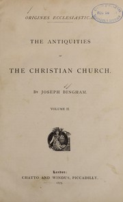 Cover of Origines ecclesiasticae by Joseph Bingham