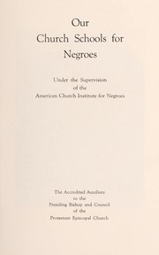 Front cover of Our church schools for Negroes by American Church Institute for Negroes