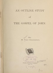 Front cover of An outline study of the Gospel of John by H. Van Ommeren