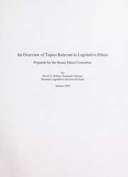 Front cover of An overview of topics relevant to legislative ethics by David D. Bohyer