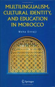 Front cover of Multilingualism, cultural identity, and education in Morocco by Moha Ennaji