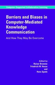 Cover of Barriers and biases in computer-mediated knowledge communication by Rainer Bromme
