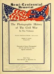 Cover of The Photographic History of the Civil War in Ten Volumes by Francis Trevelyan Miller