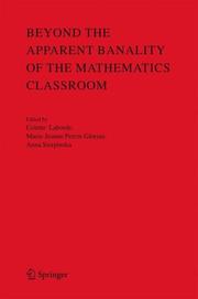 Front cover of Beyond the Apparent Banality of the Mathematics Classroom by Colette Laborde