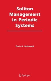 Front cover of Soliton Management in Periodic Systems by Boris A. Malomed