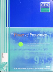 Cover of The power of prevention by United States. Department of Health and Human Services