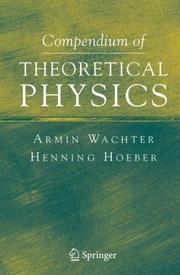 Cover of Compendium of theoretical physics by Armin Wachter