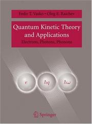 Front cover of Quantum kinetic theory and applications by F. T. Vasʹko
