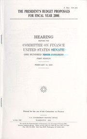 Cover of The President's budget proposals for fiscal year 2006 by United States. Congress. Senate. Committee on Finance