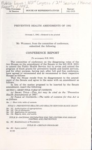 Front cover of Preventive Health Amendments of 1992 by United States. Congress