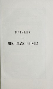 Cover of Prières des musulmans chinois by Ma-Ko-Tsay