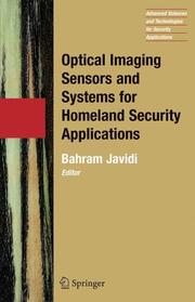Front cover of Optical Imaging Sensors and Systems for Homeland Security Applications (Advanced Sciences and Technologies for Security Applications) by Bahram Javidi