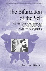 Front cover of The Bifurcation of the Self by Robert W. Rieber