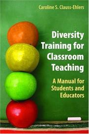 Front cover of Diversity Training for Classroom Teaching by Caroline S. Clauss-Ehlers