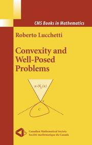 Front cover of Convexity and Well-Posed Problems (CMS Books in Mathematics) by Roberto Lucchetti