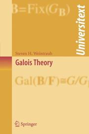 Front cover of Galois Theory (Universitext) by Steven H. Weintraub