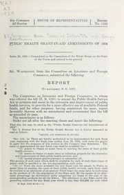 Cover of Public health grant-in-aid amendments of 1954 by United States. Congress. House. Committee on Interstate and Foreign Commerce