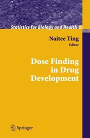 Front cover of Dose Finding in Drug Development (Statistics for Biology and Health) by Naitee Ting