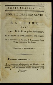 Cover of Rapport fait par Bara (des Ardennes), au nom de la commission spéciale, sur la translation de l'hospice de la commune d'Aurillac, département du Cantal by Jean-Baptiste Bara