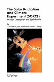 Front cover of The Solar Radiation and Climate Experiment (SORCE) by T. Woods