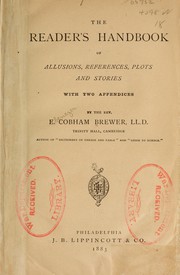 Front cover of The reader's handbook of allusions, references, plots and stories by Ebenezer Cobham Brewer