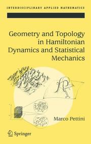 Front cover of Geometry and Topology in Hamiltonian Dynamics and Statistical Mechanics (Interdisciplinary Applied Mathematics) by Marco Pettini