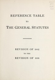 Cover of Reference table to The general statutes by Unknown