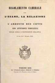 Front cover of Regolamento camerale per l'esame, la relazione e l'arresto dei conti con appendice indicative delle leggi e disposizioni relative in data delli 7 Dicembre 1842 by Sardinia (Kingdom)