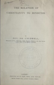 Front cover of The relation of Christianity to Hinduism by Caldwell, Robert