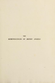 Front cover of The reminiscences of Henry Angelo by Angelo, Henry