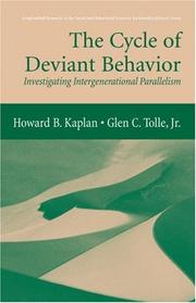 Front cover of The cycle of deviant behavior by Howard B. Kaplan