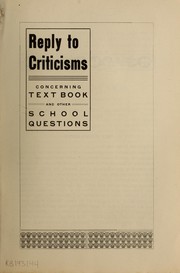 Front cover of Reply to criticisms concerning text books and other school questions by Unknown