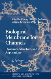 Front cover of Biological membrane ion channels by Shin-Ho Chung