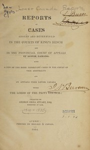 Front cover of Reports of cases argued and determined in the Courts of King's Bench and in the provincial Court of Appeals of Lower Canada by George Okill Stuart