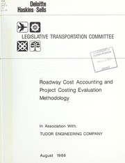 Front cover of Roadway cost accounting and project costing evaluation methodology by United States. Dept. of Transportation. Office of the Secretary