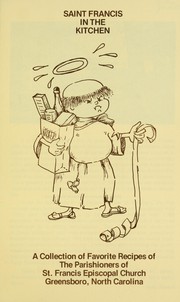 Front cover of Saint Francis in the kitchen by N.C.) St. Francis Episcopal Church (Greensboro
